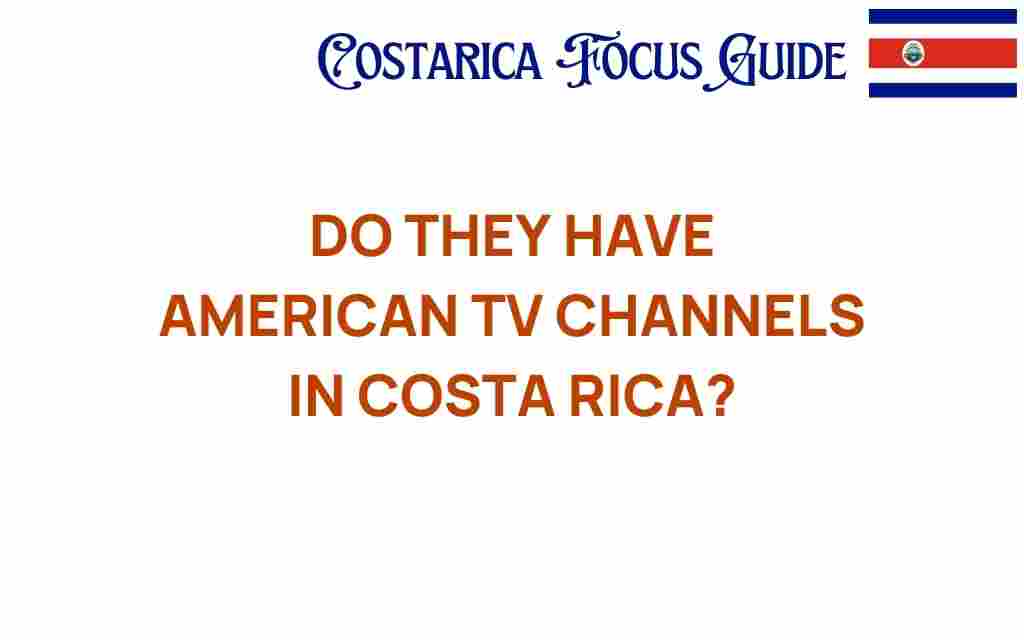 american-tv-channels-costa-rica