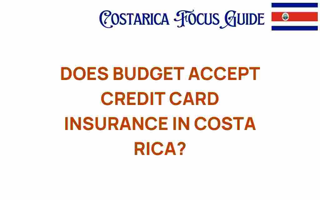 does-budget-rent-a-car-accept-credit-card-insurance