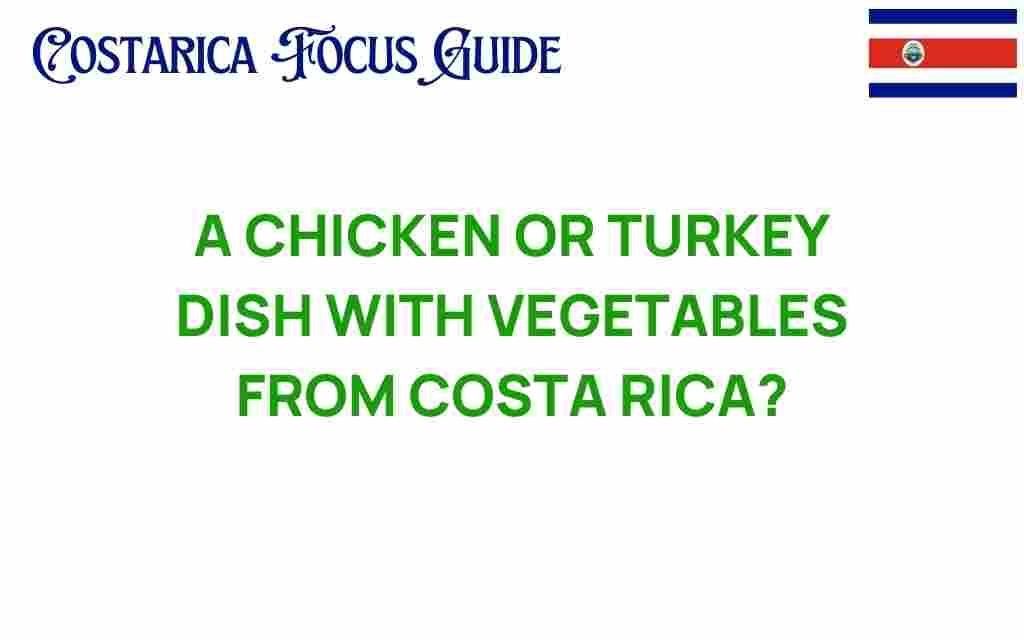 costa-rican-chicken-vegetables