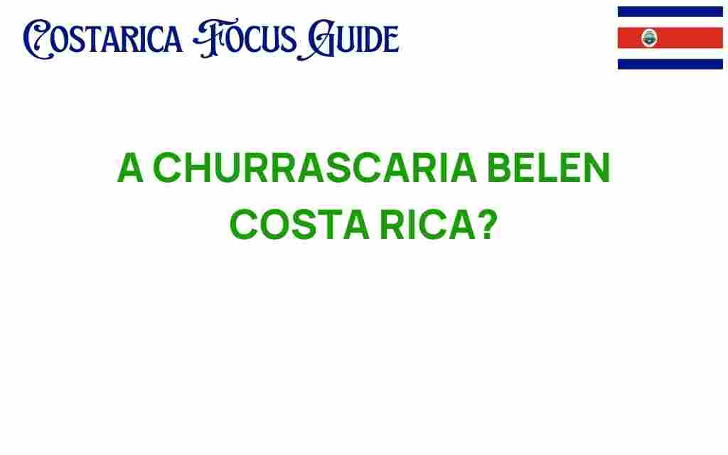 churrascaria-belen-costa-rica