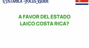 The Case for Secularism in Costa Rica: A Nation’s Evolution