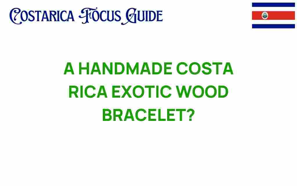 handmade-costa-rica-exotic-wood-bracelet