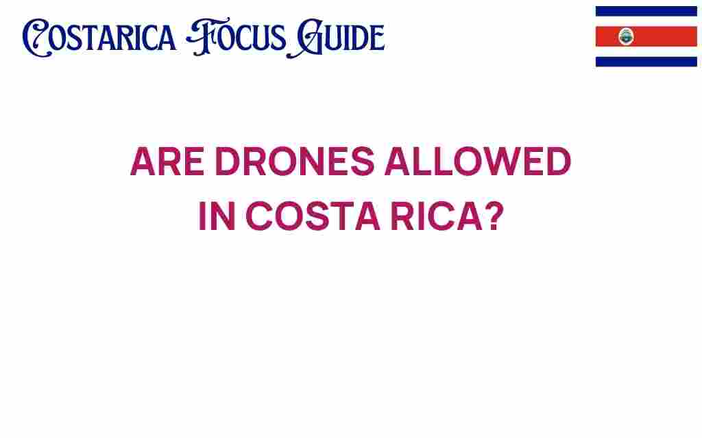 drones-allowed-in-costa-rica