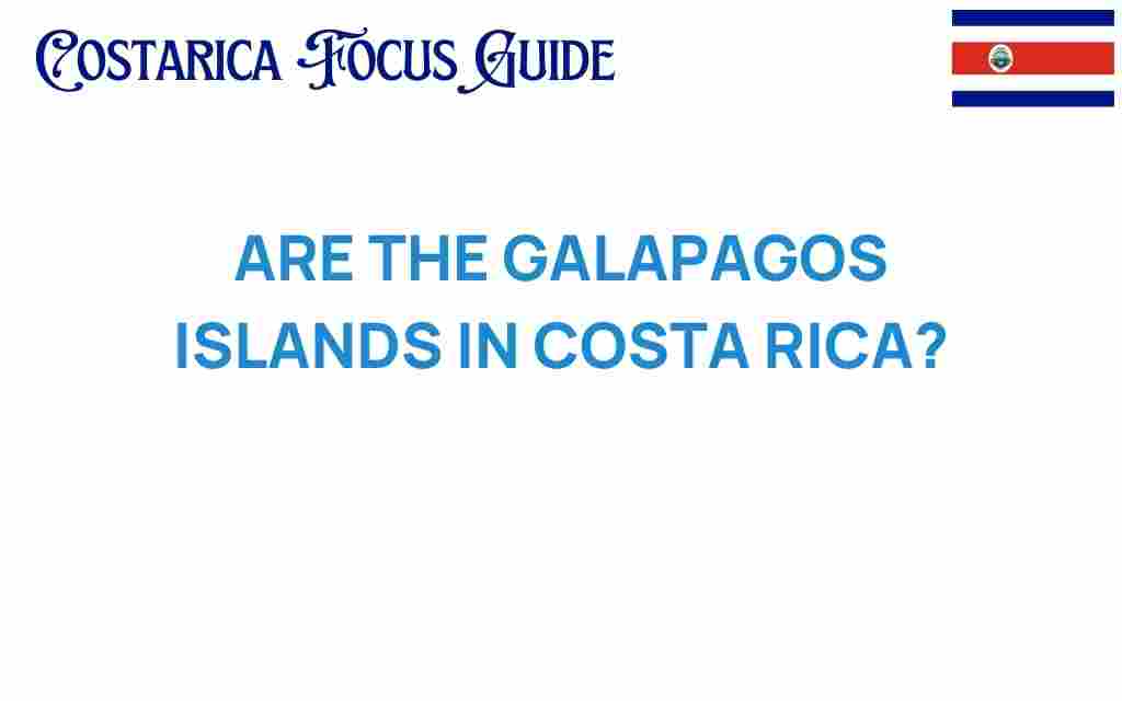 are-the-galapagos-islands-in-costa-rica