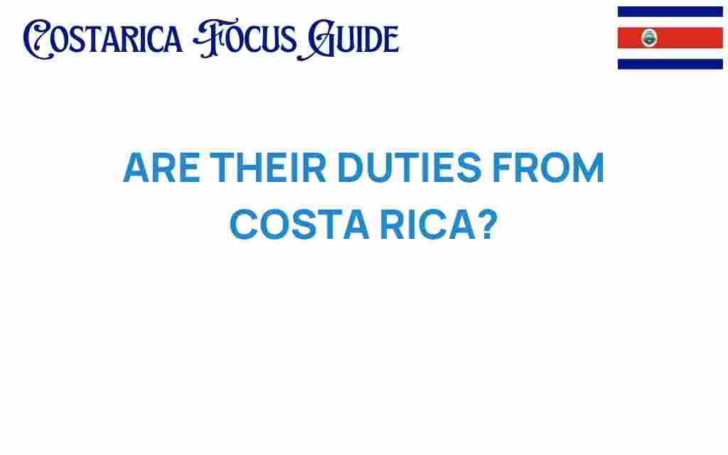 discovering-duties-costa-rica