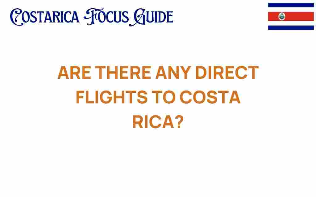 direct-flights-to-costa-rica