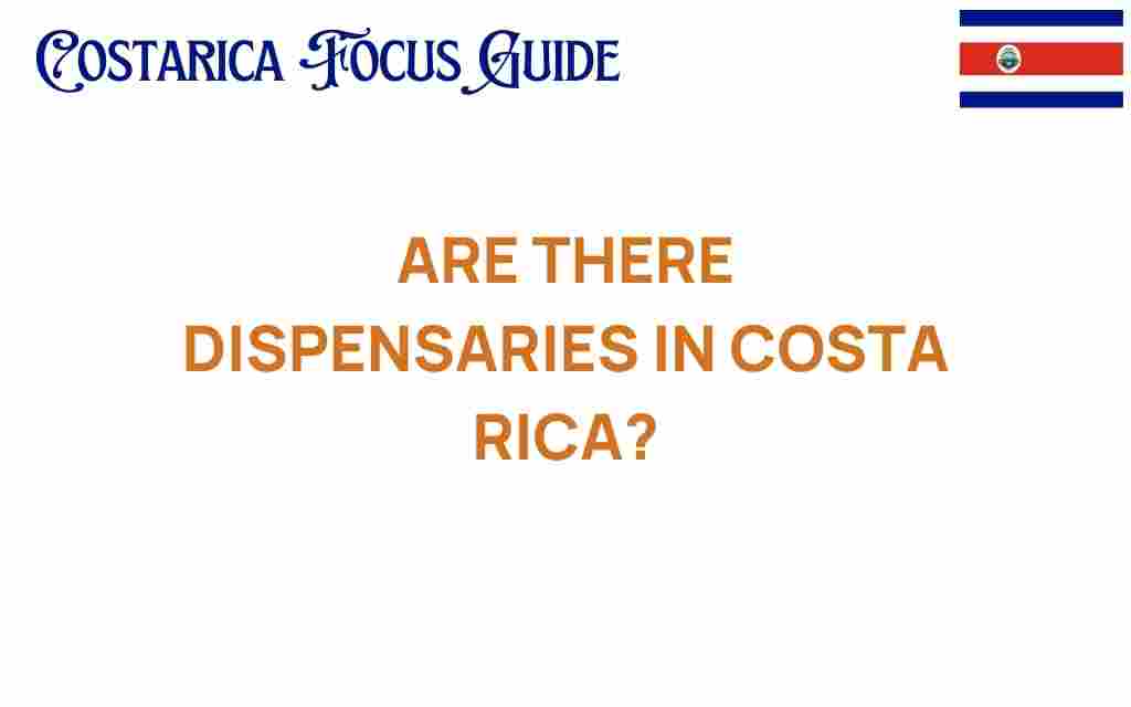 are-there-dispensaries-in-costa-rica