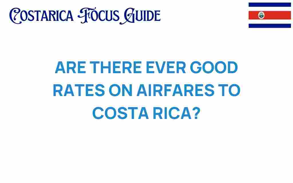 airfare-rates-costa-rica