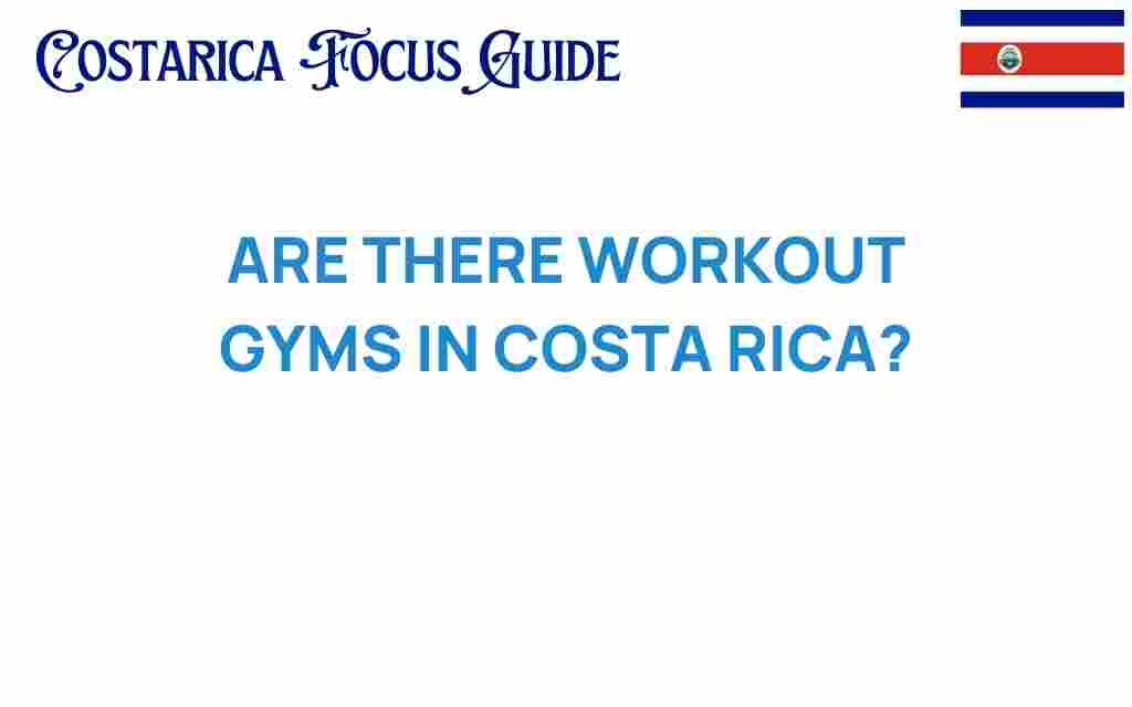 workout-gyms-costa-rica