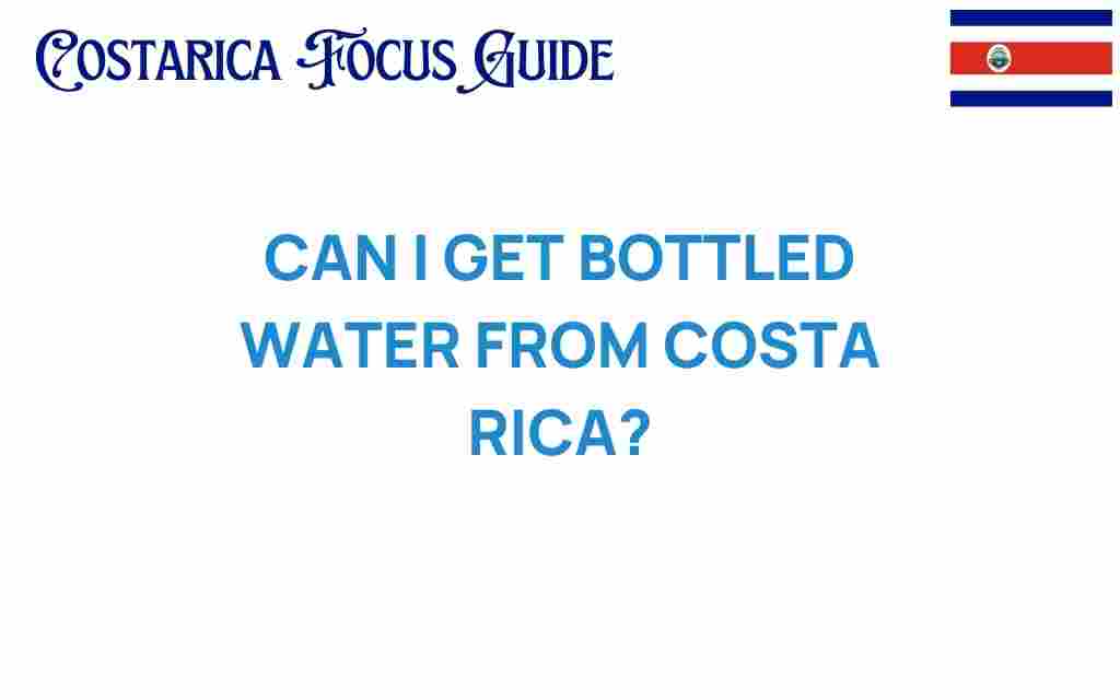 bottled-water-costa-rica