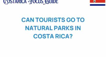 Discover the Wonders: Can Tourists Explore Costa Rica’s Natural Parks?