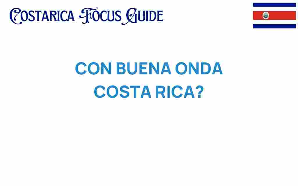 buena-onda-costa-rica