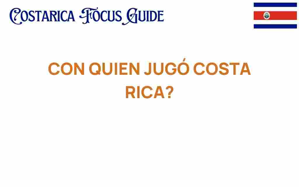 con-quien-jugo-costa-rica