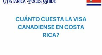 ¿Cuánto cuesta la visa canadiense en Costa Rica? Descubre los detalles ocultos