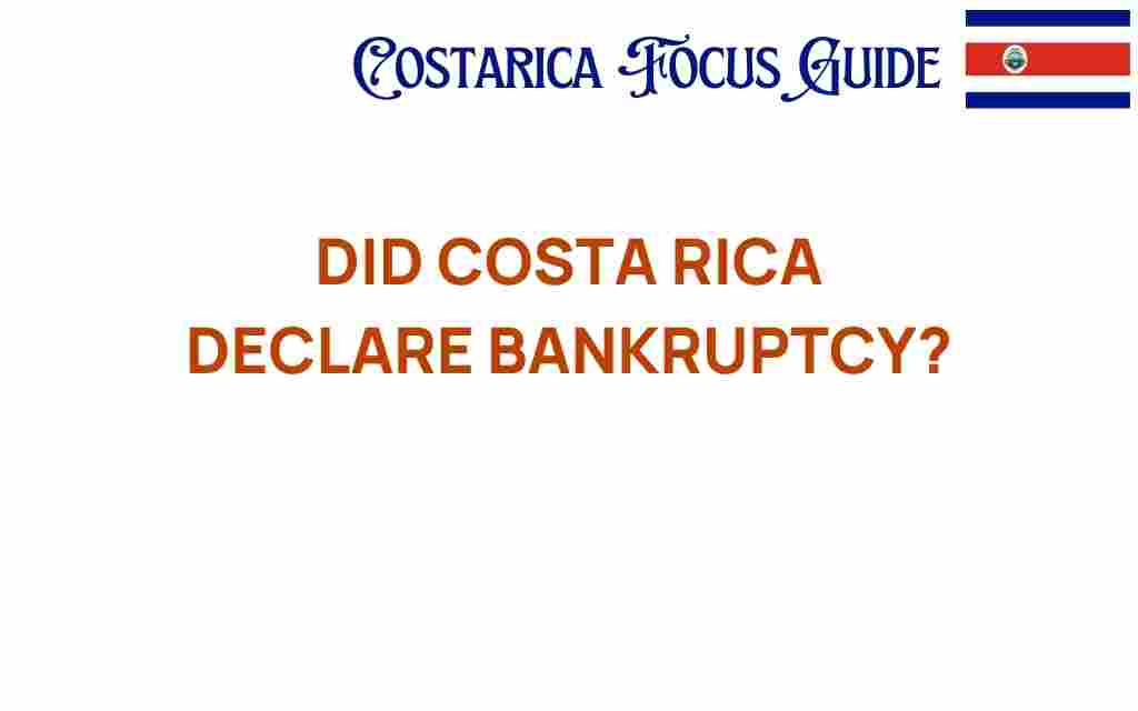 did-costa-rica-declare-bankruptcy