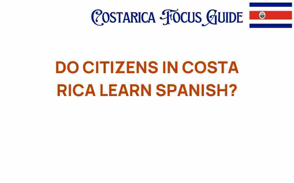 do-citizens-in-costa-rica-learn-spanish
