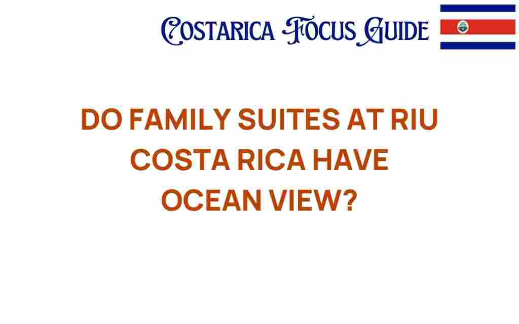 do-family-suites-at-riu-costa-rica-ocean-view