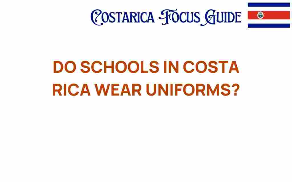 do-schools-in-costa-rica-wear-uniforms