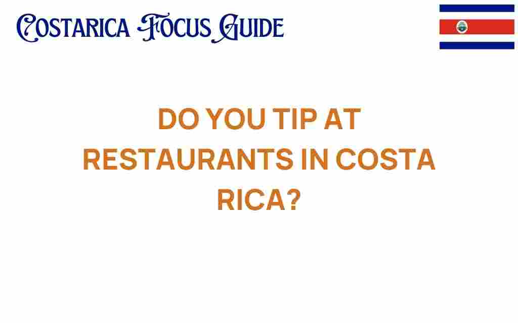 tipping-etiquette-costa-rica