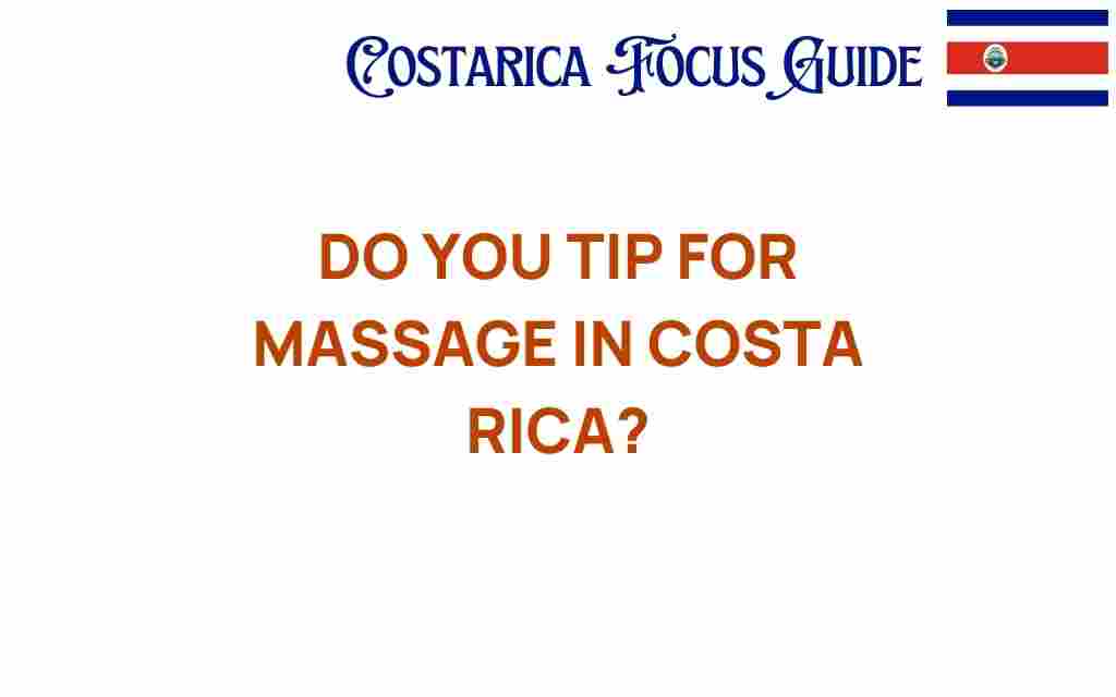 tip-for-massage-in-costa-rica