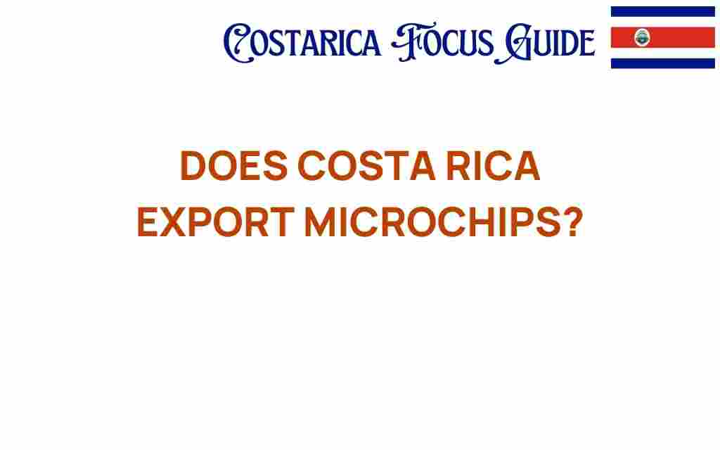 costa-rica-export-microchips