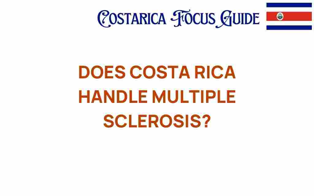 costa-rica-handle-multiple-sclerosis
