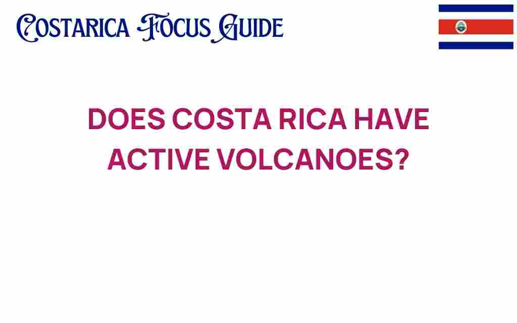 costa-rica-active-volcanoes