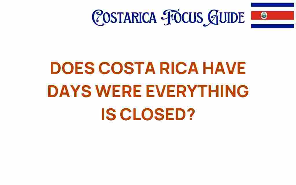 costa-rica-holidays-closed-days