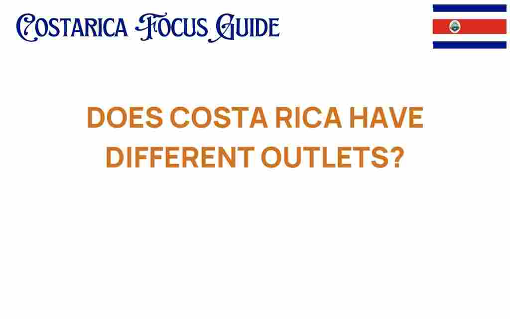 costa-rica-outlets-guide
