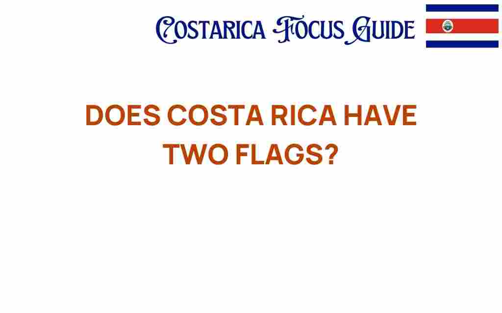 costa-rica-have-two-flags
