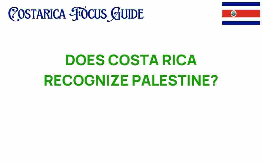 does-costa-rica-recognize-palestine