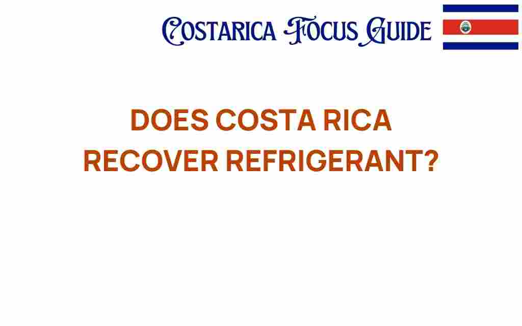 costa-rica-recover-refrigerant