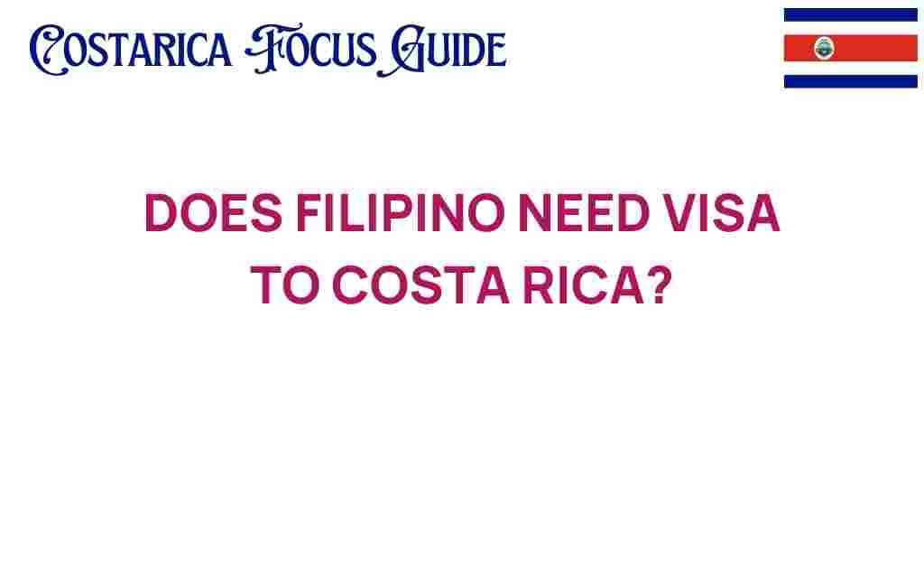 filipino-visa-requirements-costa-rica