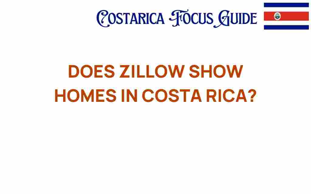 does-zillow-show-homes-in-costa-rica