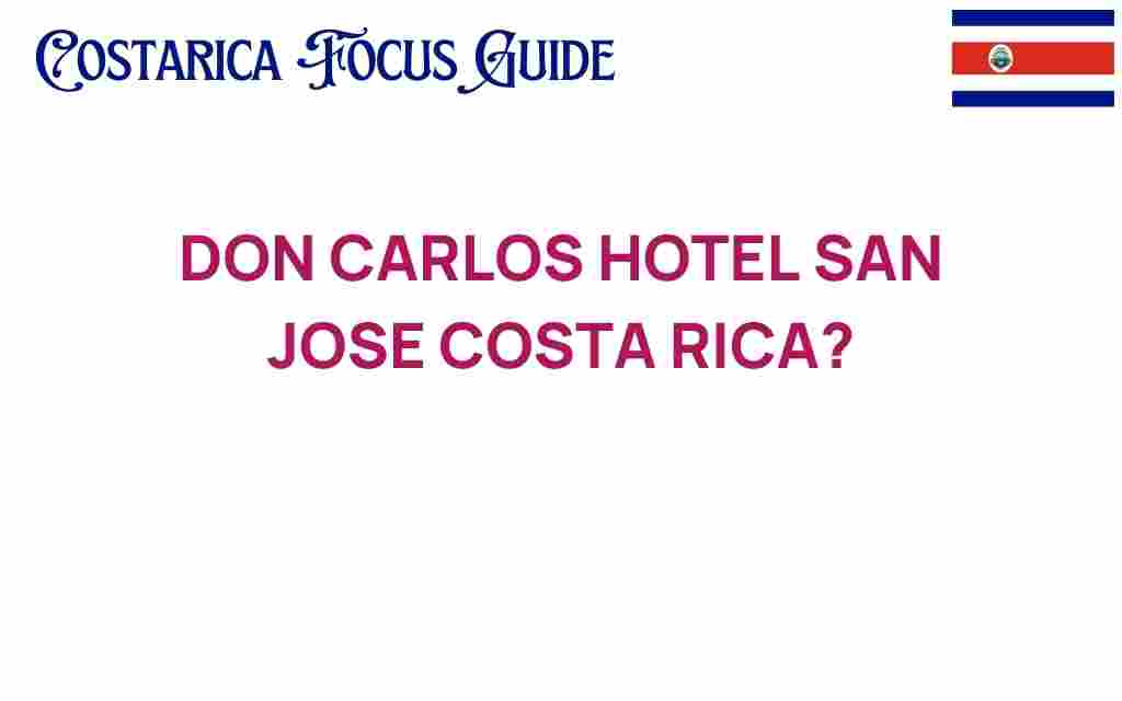 don-carlos-hotel-san-jose-costa-rica