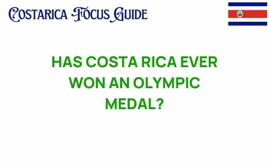 has-costa-rica-ever-won-an-olympic-medal