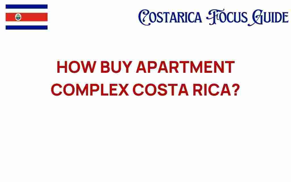 buy-apartment-complex-costa-rica