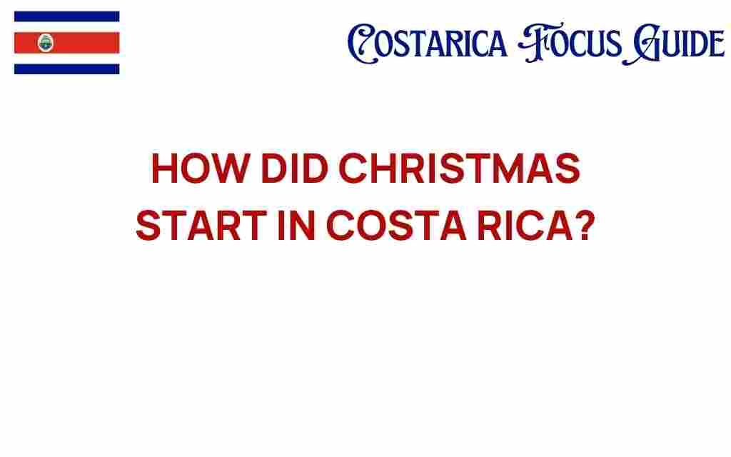 how-christmas-started-in-costa-rica