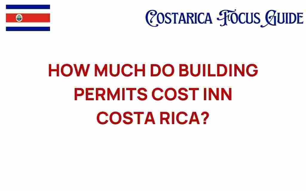 building-permits-cost-costa-rica