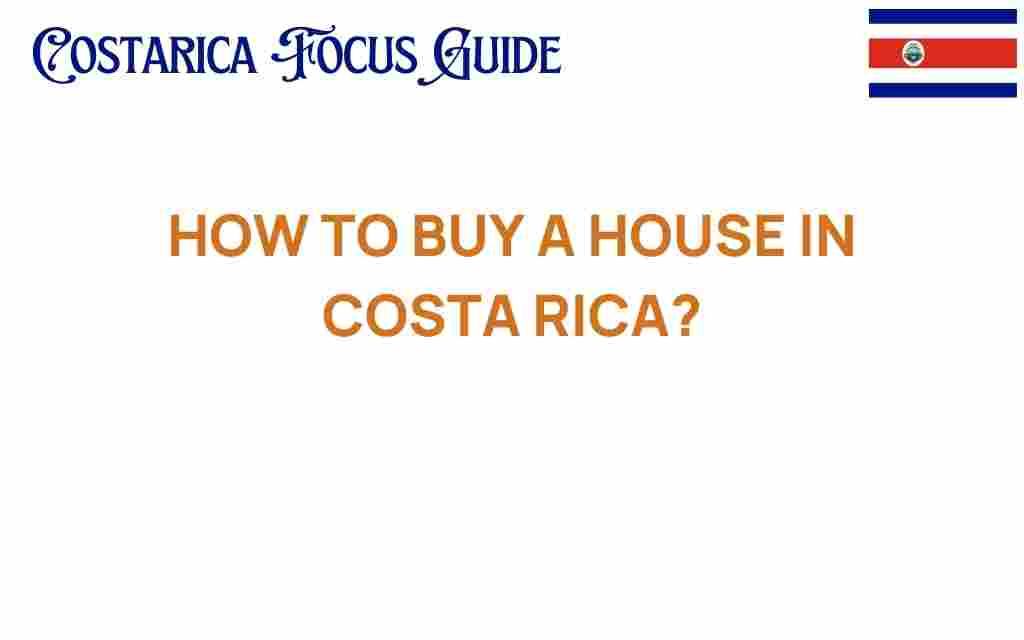 buying-a-house-in-costa-rica