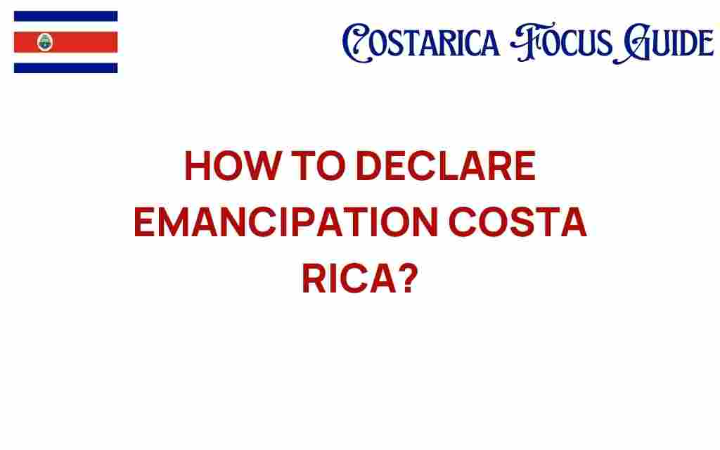 emancipation-in-costa-rica