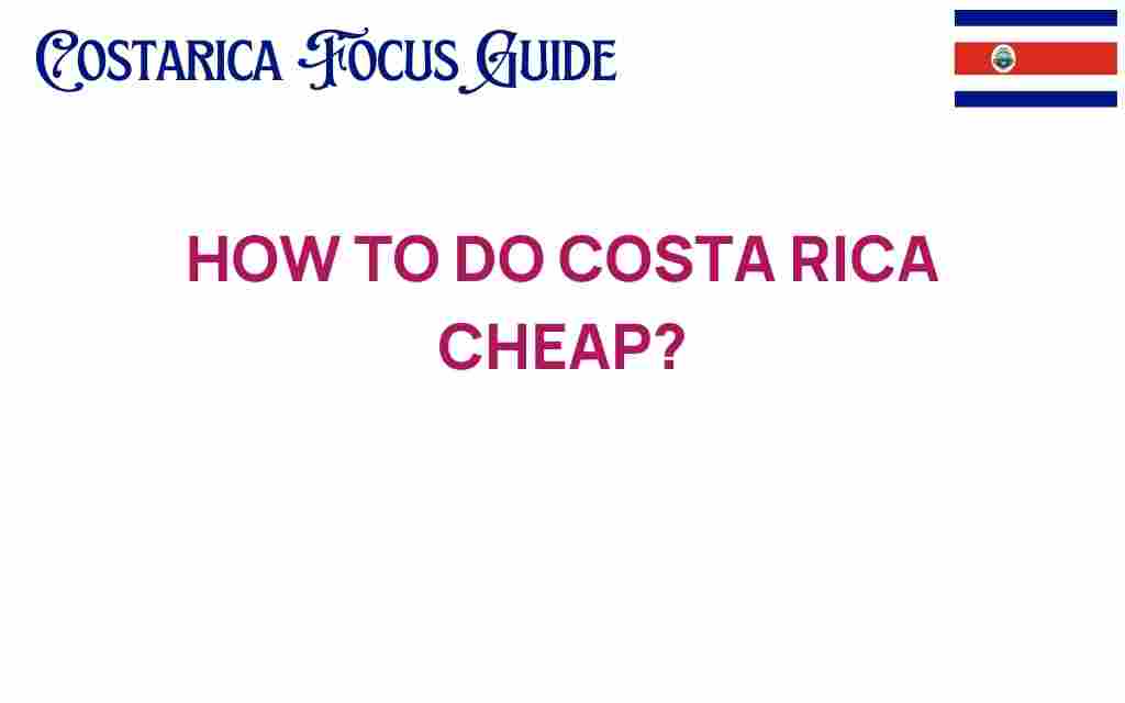 costa-rica-cheap-travel-tips