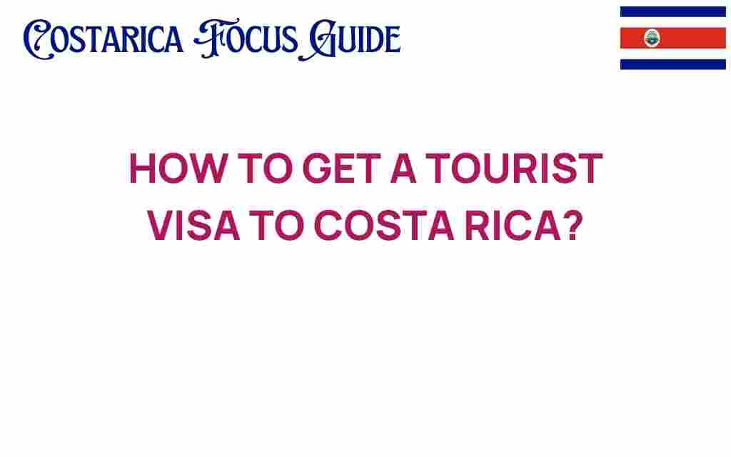 tourist-visa-costa-rica-guide