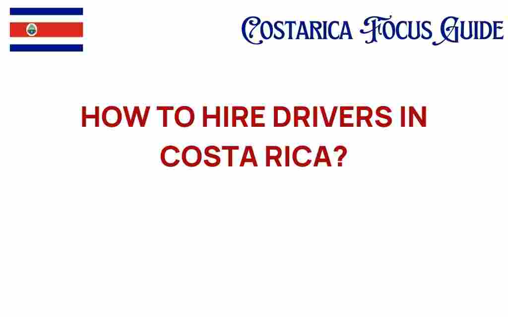 hiring-drivers-costa-rica