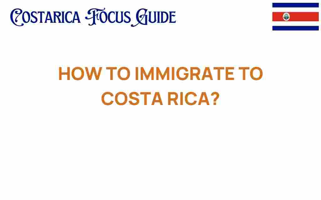 immigrate-to-costa-rica