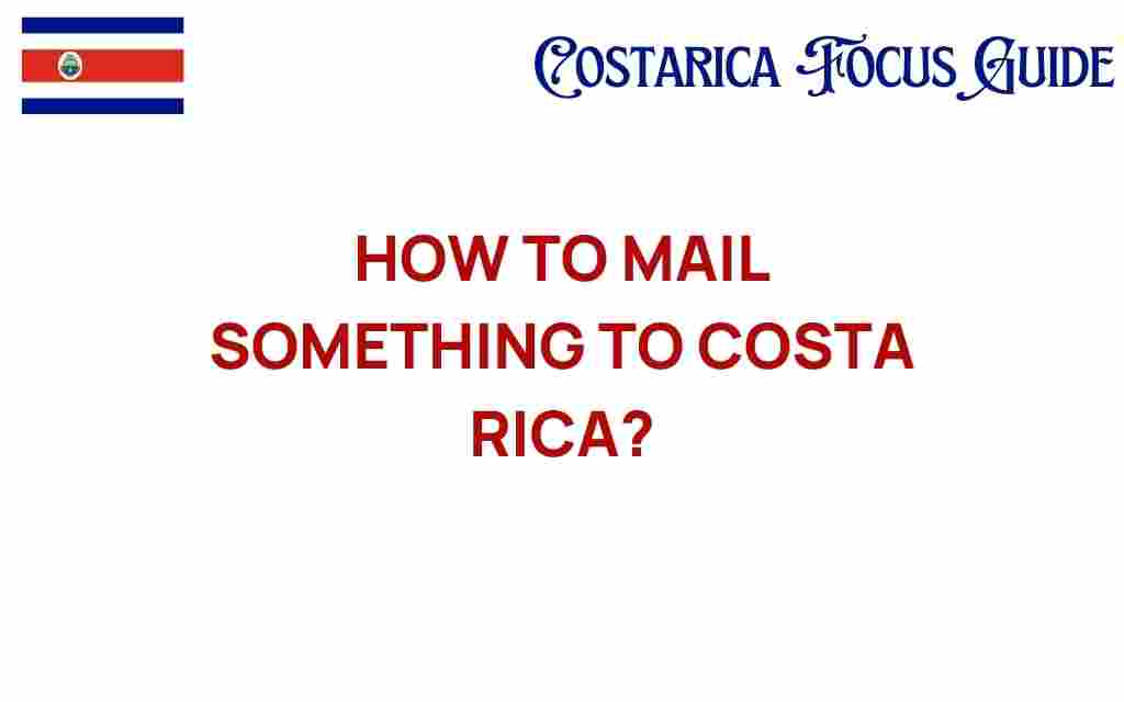 mailing-to-costa-rica