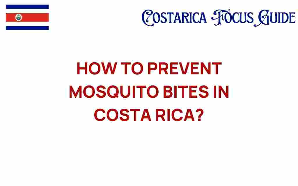 prevent-mosquito-bites-costa-rica