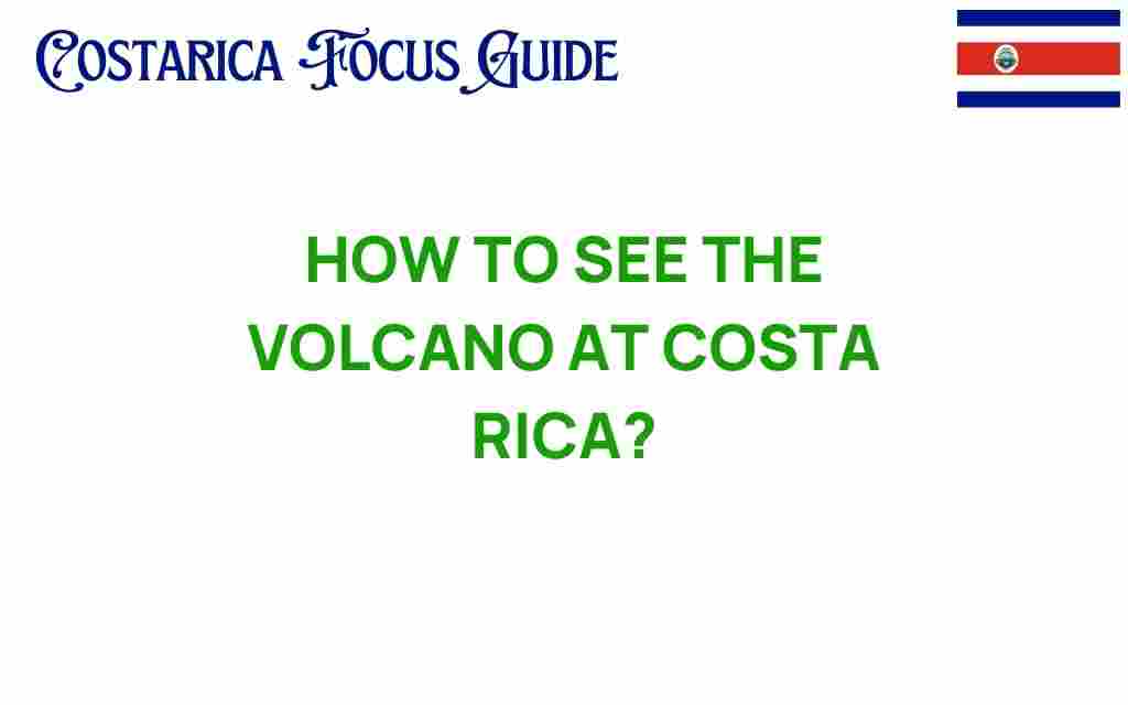 see-volcano-costa-rica