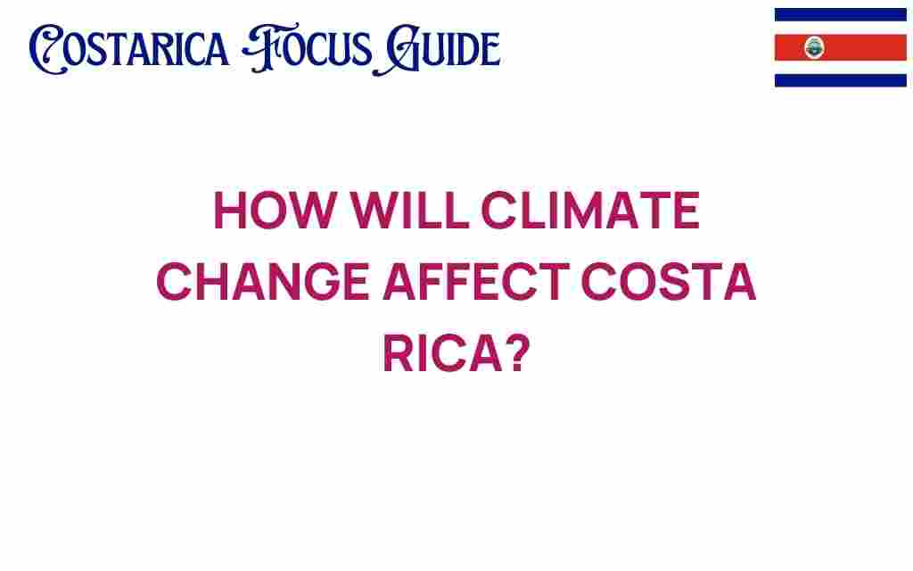 how-climate-change-affect-costa-rica