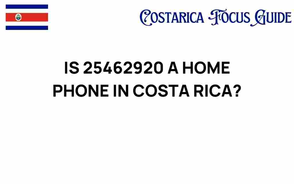 is-25462920-home-phone-costa-rica